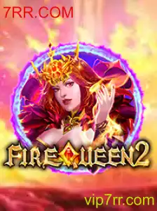 Descubra FireQueen2: Aventuras Místicas e Estratégias de Jogo com 7RR.COM